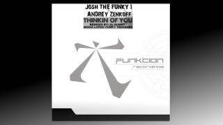 Josh The Funky 1 & Andrey Zenkoff - 