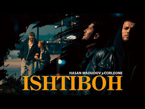 КЛИП! Hasan Madudov x Corleone - ISHTIBOH / Хасан Мадудов х Карлеон - ИШТИБОХ