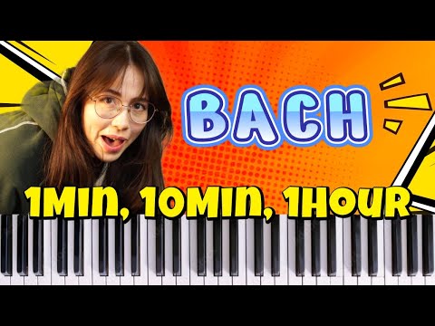 1Min, 10Min, 1Hour Challenge - BACH