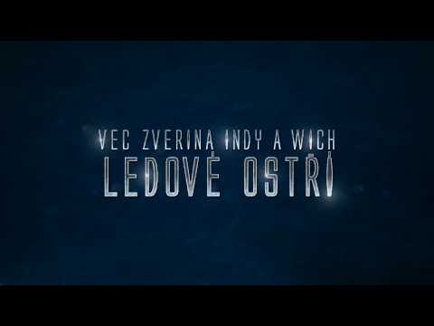 Vec, Zverina, Indy a Wich - Ledové ostří