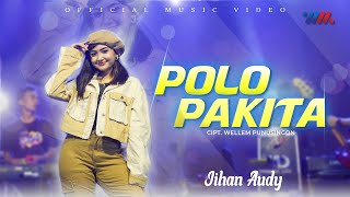 Polo Pakita (Feat. Wahana Musik) by Jihan Audy - cover art