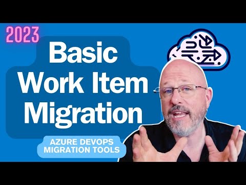Basic Work Item Migration with the Azure DevOps Migration Tools