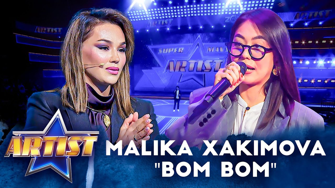 Artist - Super mavsum 8-son - MALIKA XAKIMOVA | BOM BOM - JAHONGIR OTAJONOV