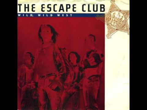 The Escape Club Wild Wild West - Billboards 1988