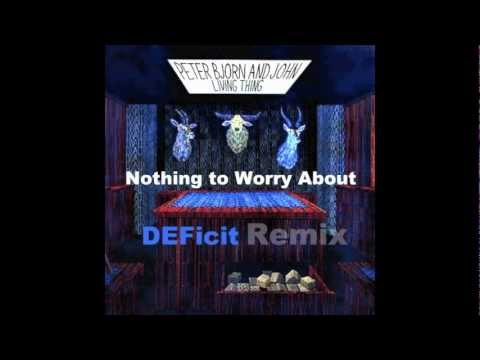 Peter Bjorn and John- Nothing to Worry About (Hip-Hop REMIX)