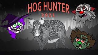 Great day for Huntin! | Hog Hunter 2021