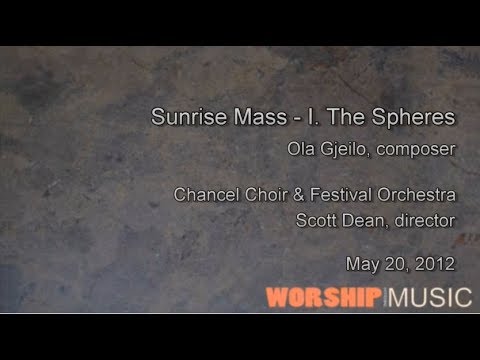 Sunrise Mass - Ola Gjeilo