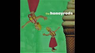 The Honeyrods - "Into You" (1997)