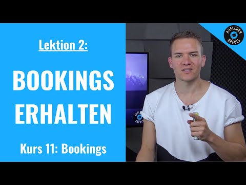 DJ-BOOKINGS bekommen - SO schaffst DU es | Lektion 11.2 - Bookings erhalten