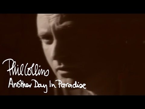 Phil Collins – Another Day In Paradise