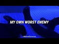 LIT - My Own Worst Enemy / Subtitulado