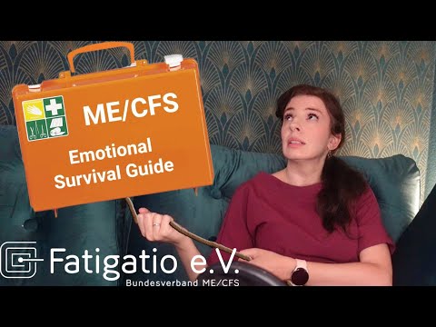 ME/CFS 02: Emotional Survival Guide