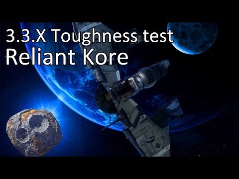 3.3.X Toughness test: Reliant Kore - Rule of cool