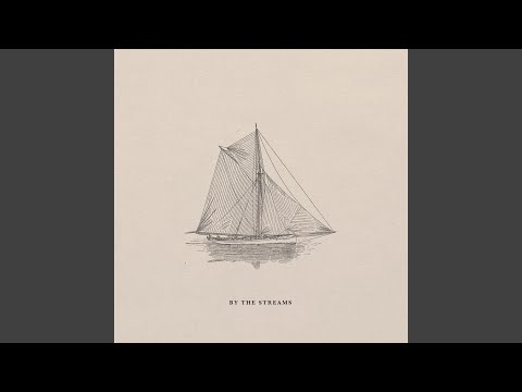 Thumbnail for By The Streams video