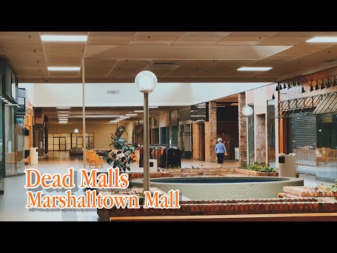 Dead Malls Season 5 Episode 1 - Marshalltown Mall Revisited