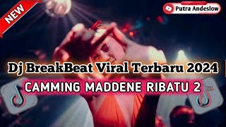 Download lagu CAMMING MADDENE RIBATU 2 | BREAKBEAT DJ BUGIS TERBARU | PUTRA ANDESLOW mp3 Download lagu CAMMING MADDENE RIBATU 2 | BREAKBEAT DJ BUGIS TERBARU | PUTRA ANDESLOW mp3