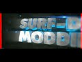 Surfduck Modding