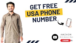 How To Get Free USA Phone Number For Call | Life Time | Free Course With Mubeen Khan