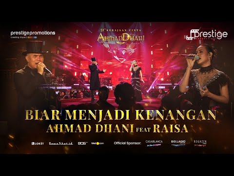 Biar Menjadi Kenangan - Ahmad Dhani Feat Raisa | Konser 51 Tahun Kerajaan Cinta Ahmad Dhani