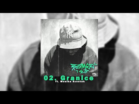 02. Ziemba - Granice ft. Monika Szostak (prod. YoungZet)