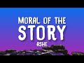 Ashe Moral Of The Story Lyrics