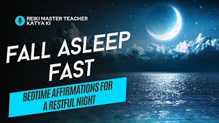 Bedtime Affirmations For a Restful Night (Fall Asleep Fast)