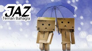 Download lagu Jaz - Teman Bahagia (lirik) mp3 Download lagu Jaz - Teman Bahagia (lirik) mp3