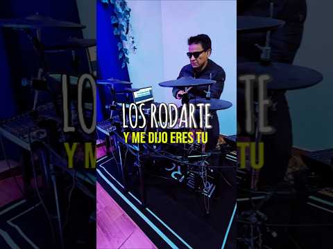 Y Me Dijo Eres Tu - Los Rodarte #drums #losrodarte #bateristasdemexico #viralvideo