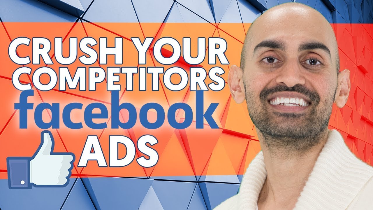 6 Facebook Ads Tools and Strategies to Beat Your Competition in 2019