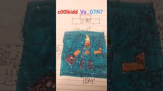c00lkidd🟥vs🟦O7N7