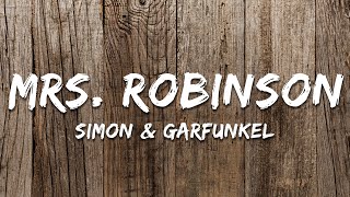 Download lagu Simon & Garfunkel - Mrs. Robinson (Lyrics) mp3