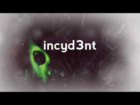 INCYD3NT- Coś zmieniając...