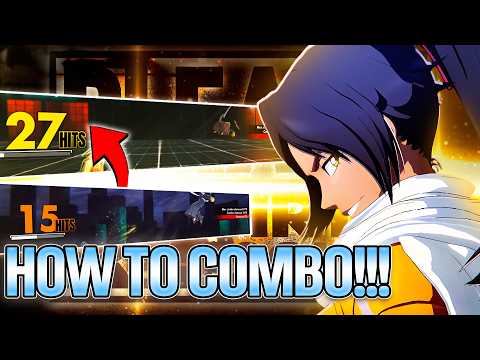 How to ACTUALLY Combo In Bleach Rebirth Of Souls!