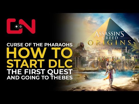 AC Origins How To Start Curse Of The Pharaohs DLC