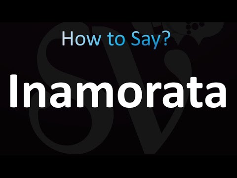 How to Pronounce Inamorata (Correctly!)
