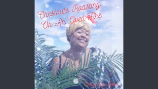The Christmas Song Chestnuts Roasting On An Open Fire