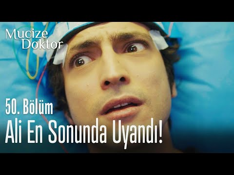 Ali en sonunda uyandı! - Mucize Doktor 50. Bölüm