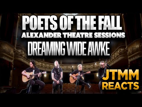 Lyricist Reacts to Poets of the Fall - Dreaming Wide Awake - JTMM Reacts