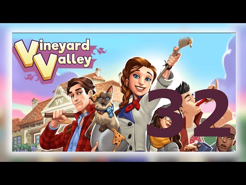 Vineyard valley [ Level 32 ] No Boosters