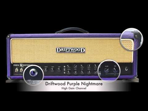 Driftwood Purple Nightmare High Gain Clip