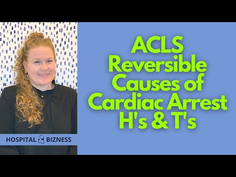 Mastering the Hs & Ts of Reversible Cardiac Arrest — Get the Life-Saving ACLS Knowledge Now!