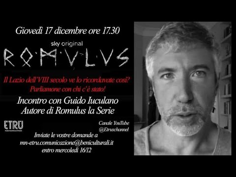 Romulus: Incontro con Guido Iuculano