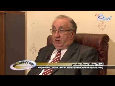 Pavel Rivis-Tipei - De ce a crescut Biserica Penticostala din Romania