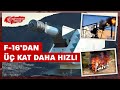 F-16’dan üç kat daha hızlı: Türkiye dahil sadece üç ülkede var