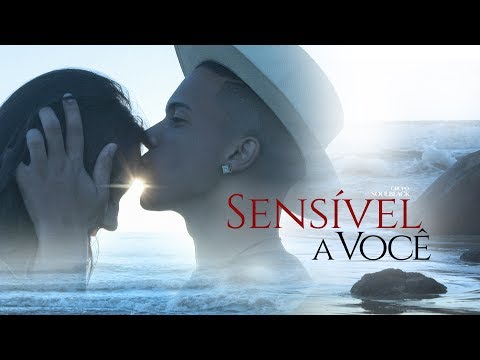 Sensível A Você video
