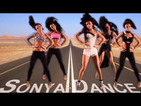 SONYA DANCE   BEYONCE Run The World