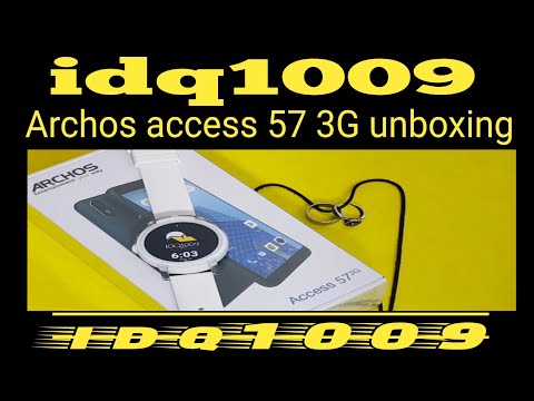 Archos access 57 3G unboxing idq1009.official repair by idq1009 #archosaccess573g