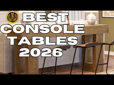 Upgrading Your Living Room? Don’t Buy a Console Table Before Watching This!