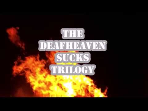 Hipster Black Metal - The Deafheaven Sucks Trilogy Trailer