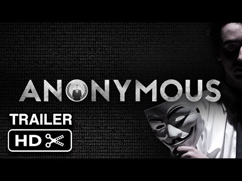ANONYMOUS Official Trailer - Hacker Movie [HD]